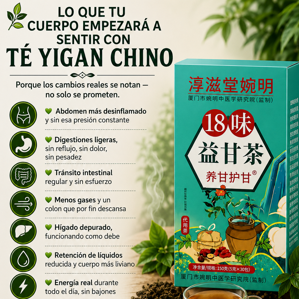 TÉ YIGAN CHINO X30 —Tu Bienestar para Sentirte Ligero y Saludable